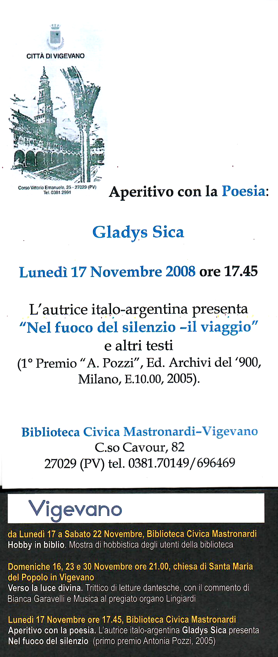 2008 -Aperitivo con la Poesia-, Poetessa Gladys Sica, Biblioteca Civica Mastronardi, Vigevano, PV.