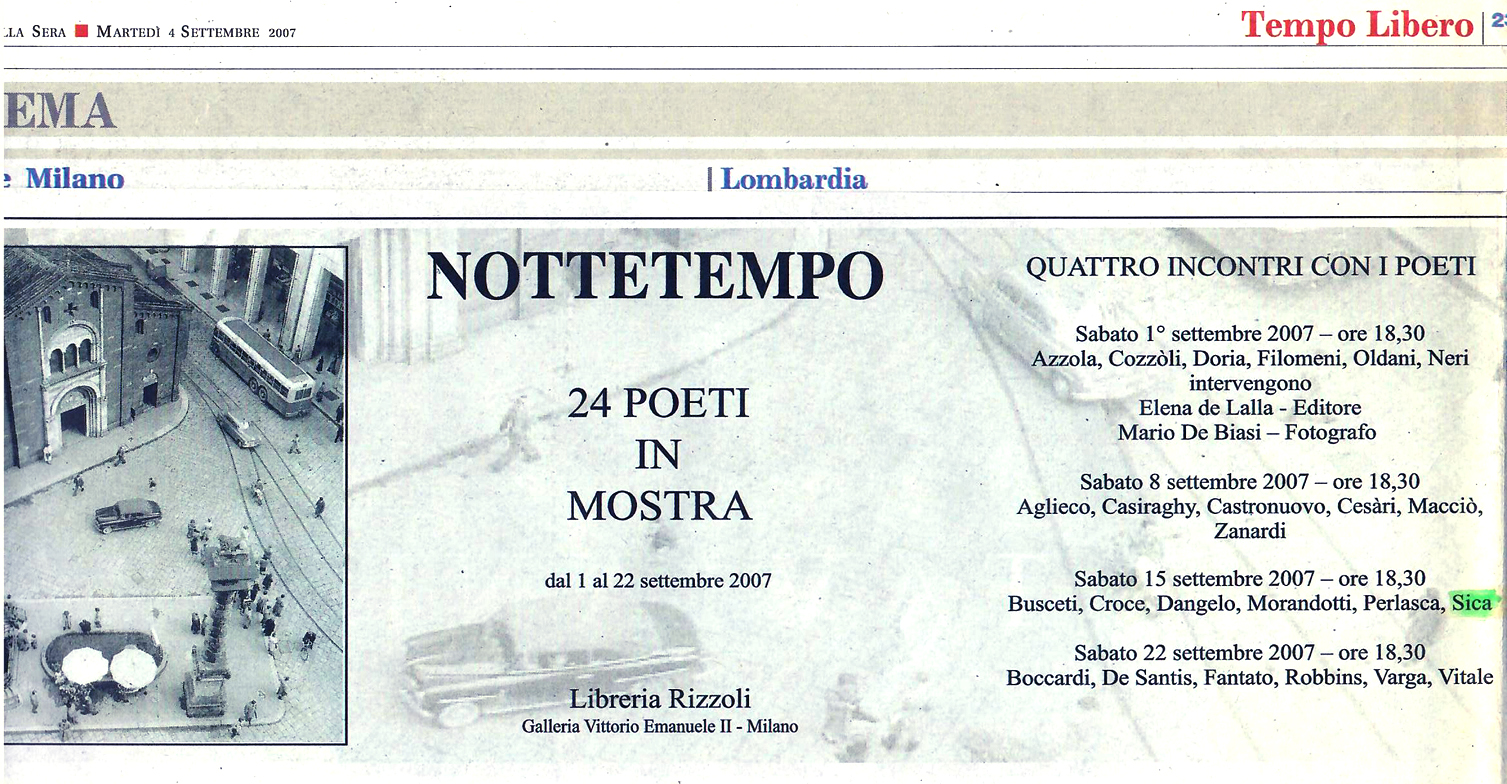 2007 - Poesia in Mostra, 'Nottetempo', Edizione di Latta, Libreria Rizzoli, Notizia sul Corriere della Sera, Milano
