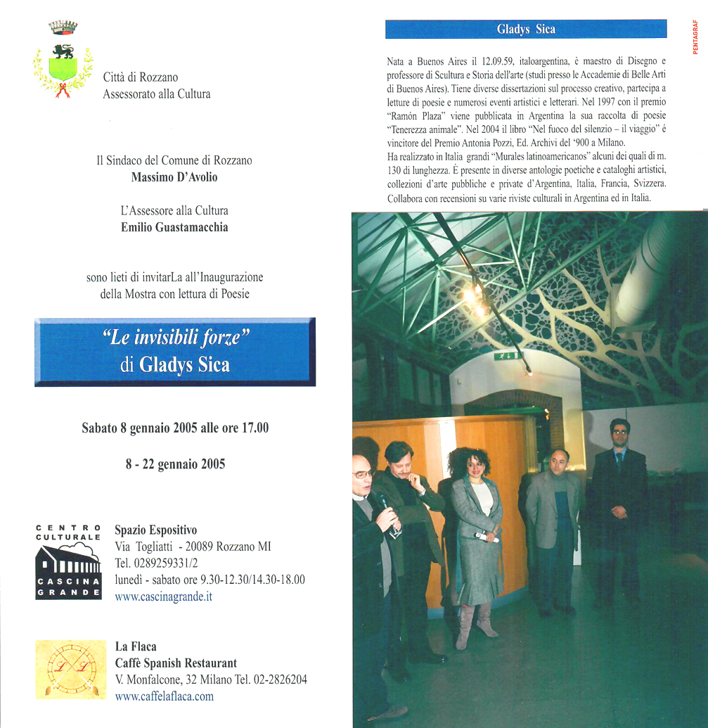 2005 - Gladys Sica, Personale 'Le invisibili forze', con il critico artistico Giorgio Seveso, Cascina Grande, Rozzano, Milano.